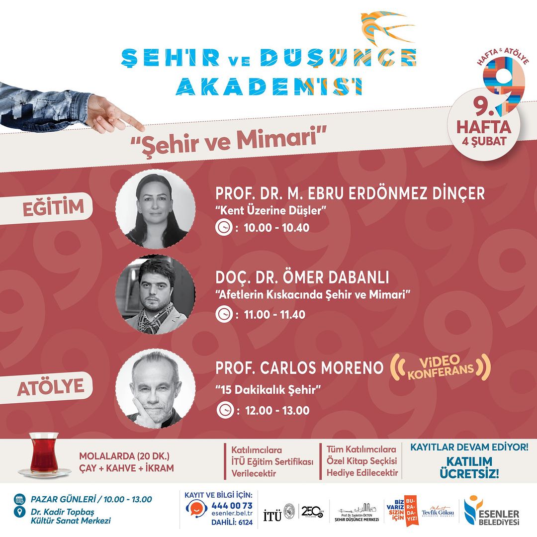 Esenler Kültür Sanat - "Şehir ve Düşünce Akademisi": Şehir ve Mimari
