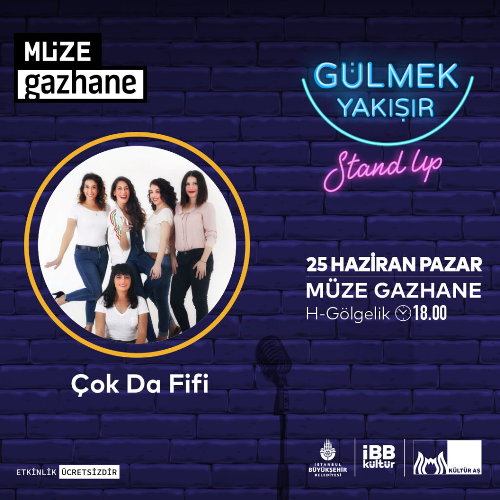 M�ze Gazhane - �ok da Fifi Stand Up