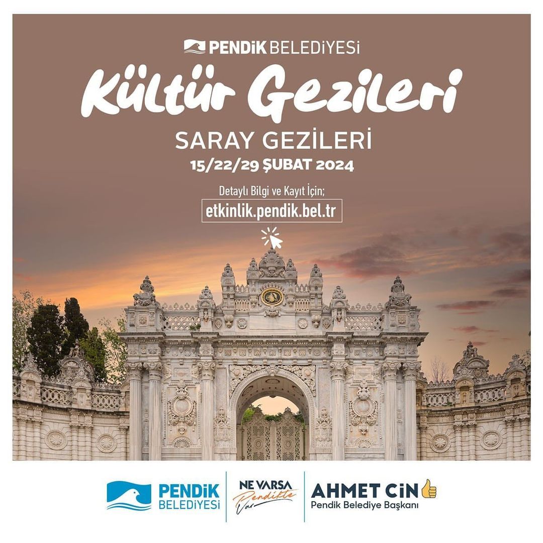 Pendik Kültür Sanat - Kültür Gezileri: Saray Gezileri