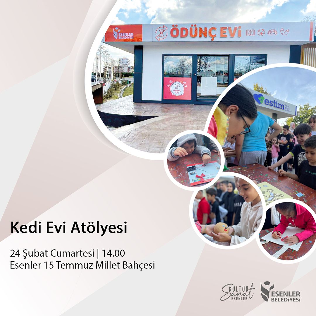 Esenler Belediyesi - Kedi Evi Atölyesi