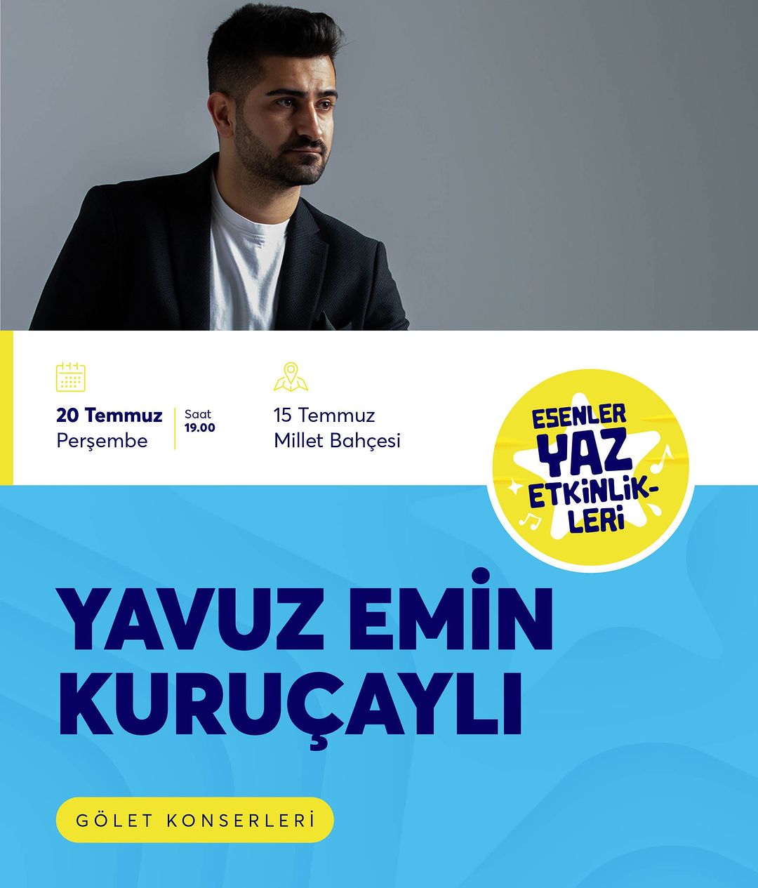 Esenyurt Belediyesi - Gölet Konserleri, Yavuz Emin Kuruçaylı