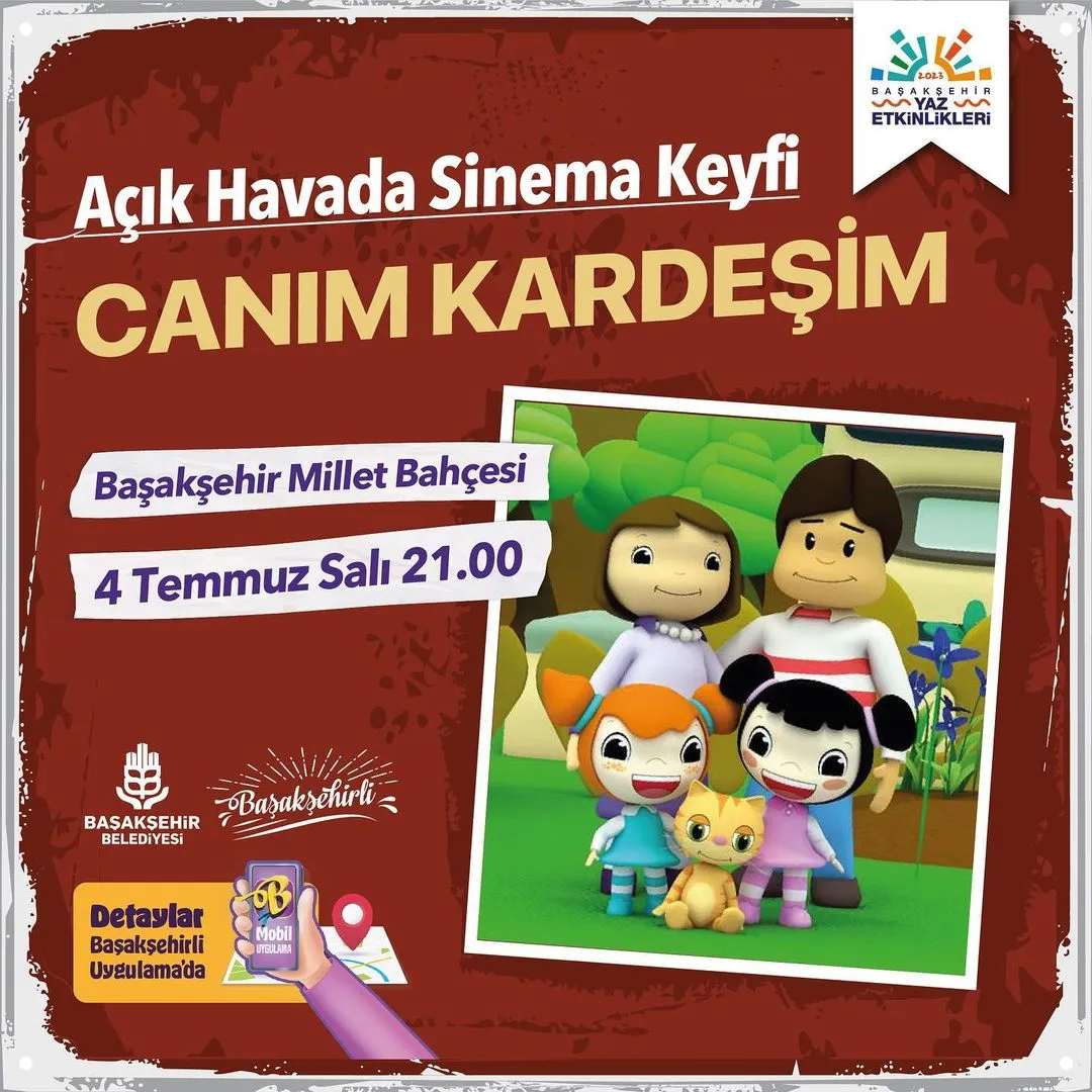 Başakşehir Belediyesi - Açık Hava Sineması, Canım Kardeşim