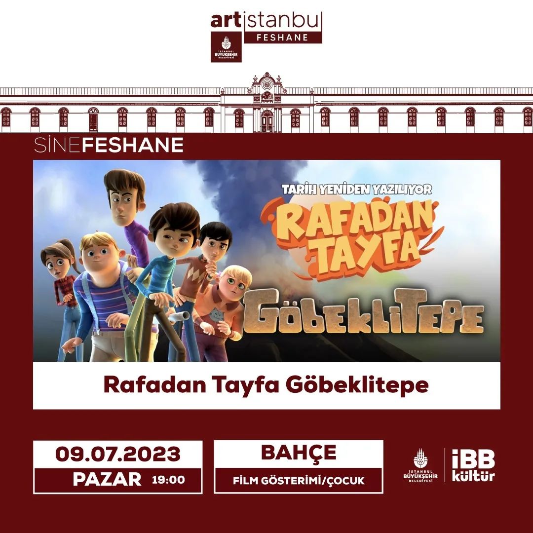 İBB Kültür - art İstanbul SineFeshane, Rafadan Tayfa Göbeklitepe