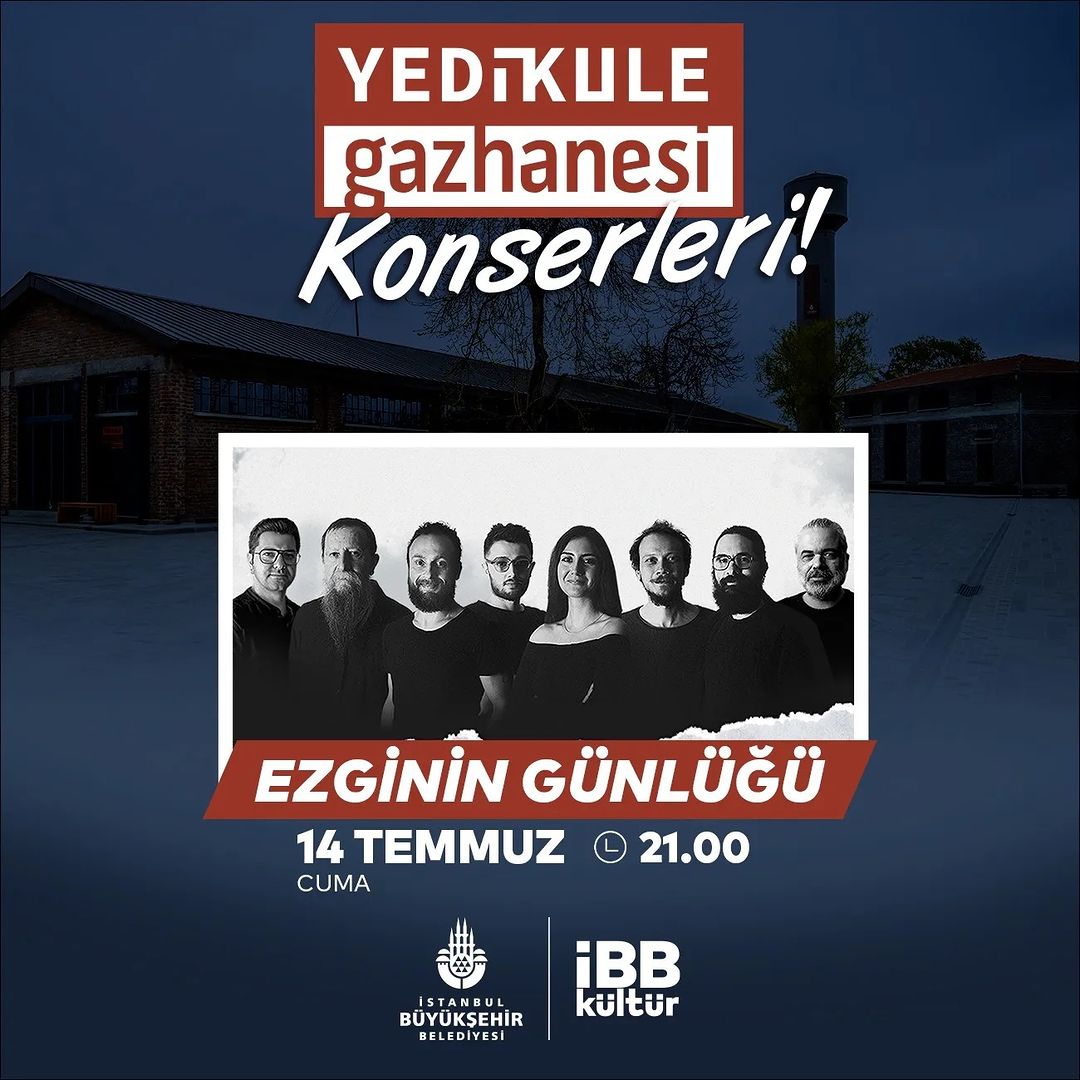 Yedikule Gazhanesi - Ezginin Günlüğü Konseri