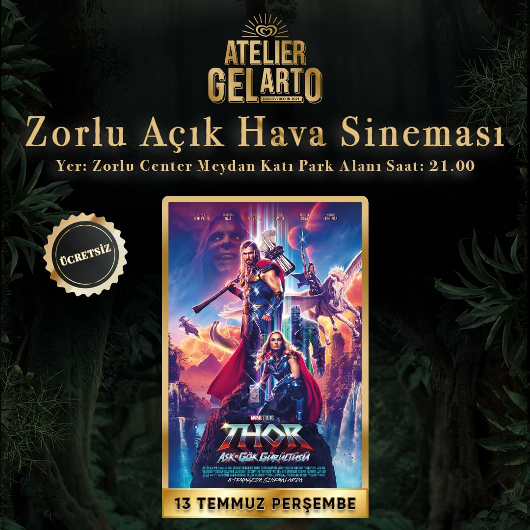 Zorlu Center - Zorlu Açık Hava Sineması, Thor: Aşk ve Gök Gürültüsü