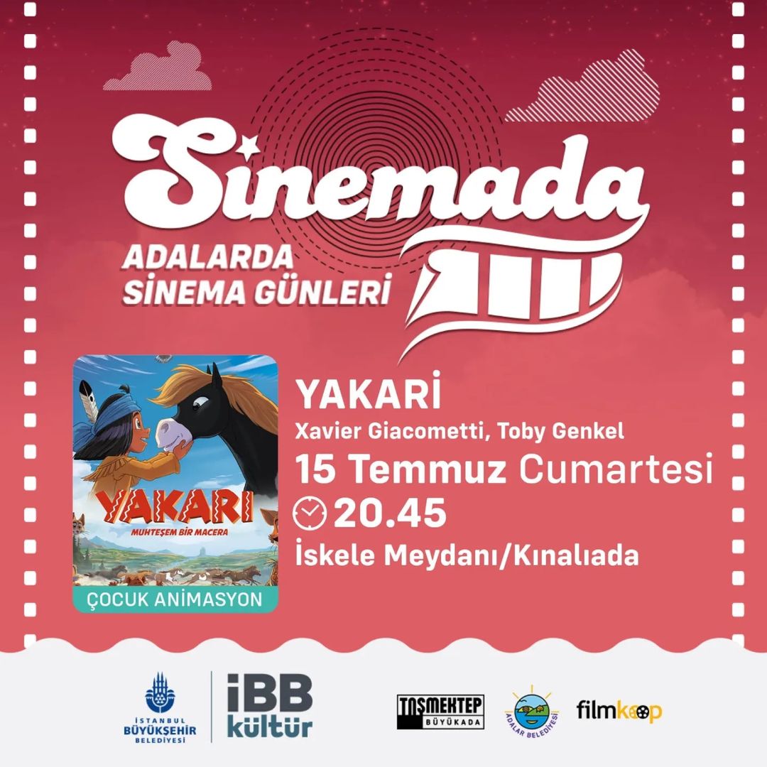 İBB Kültür - Sinemada, Yakari / Kınalıada