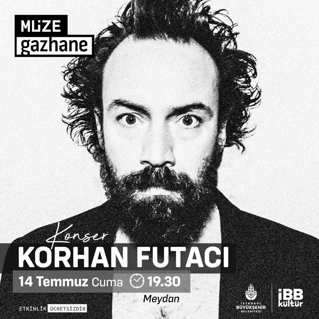Müze Gazhane - Korhan Futacı Konseri