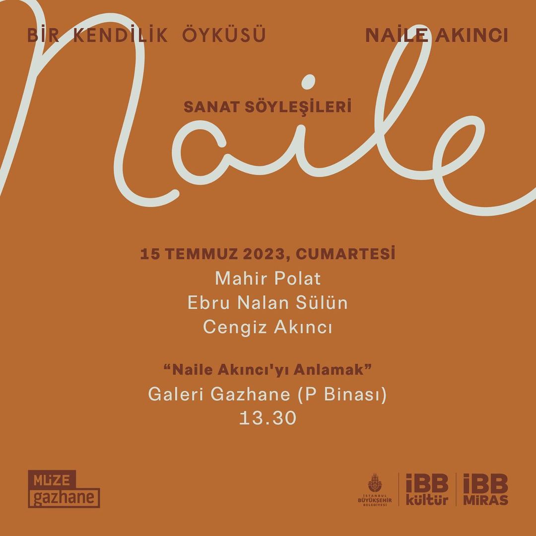 Müze Gazhane - Bir Kendilik Öyküsü: Naile Akıncı Sergisi