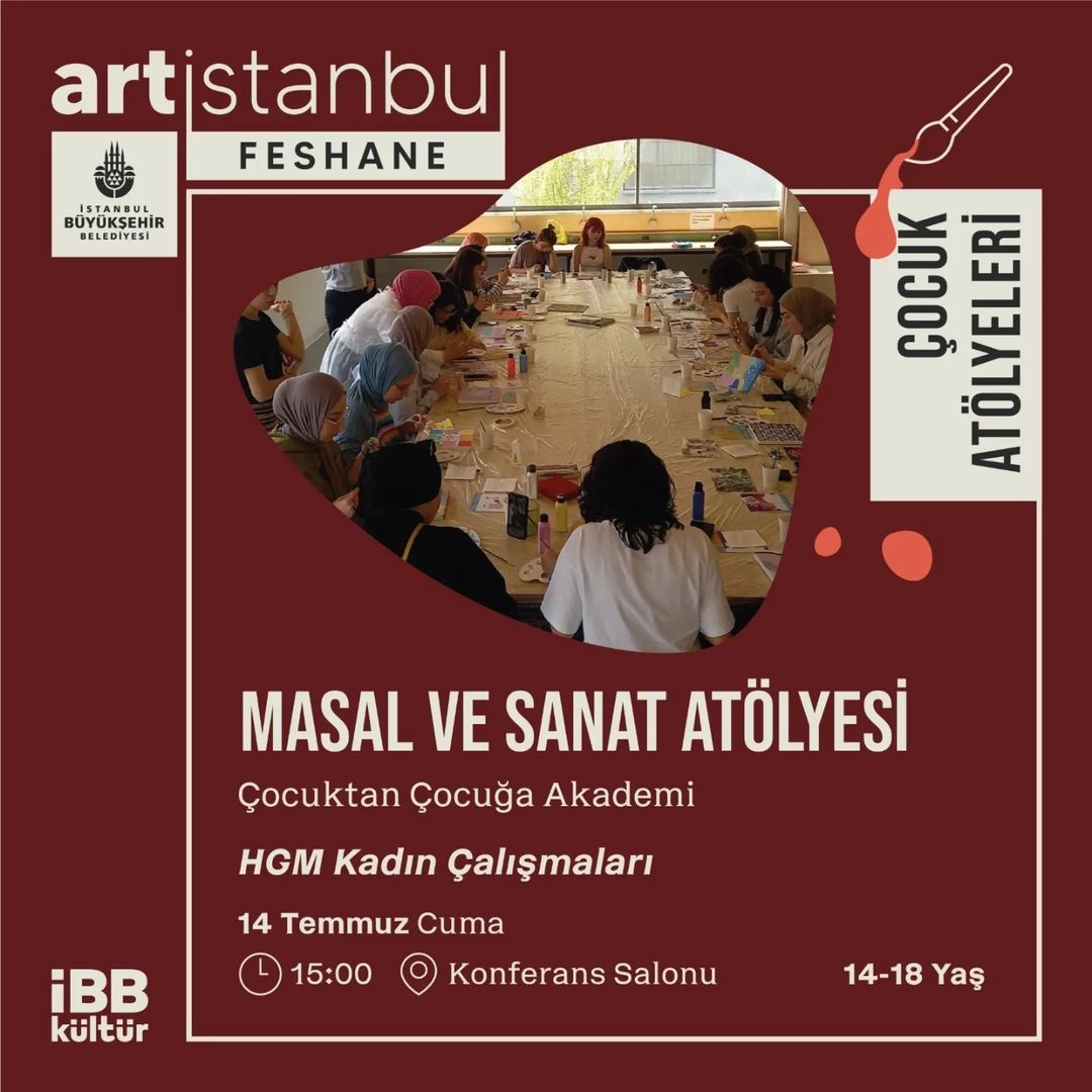 İBB Kültür - art İstanbul Feshane, Masal ve Sanat Çocuk Atölyeleri