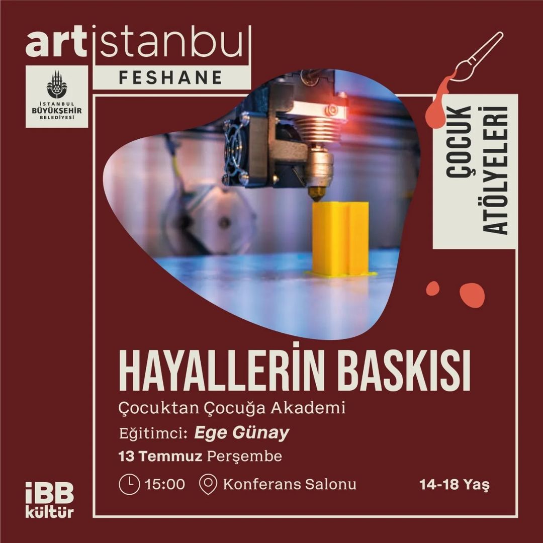 İBB Kültür - art İstanbul Feshane, Hayallerin Baskısı Çocuk Atölyeleri