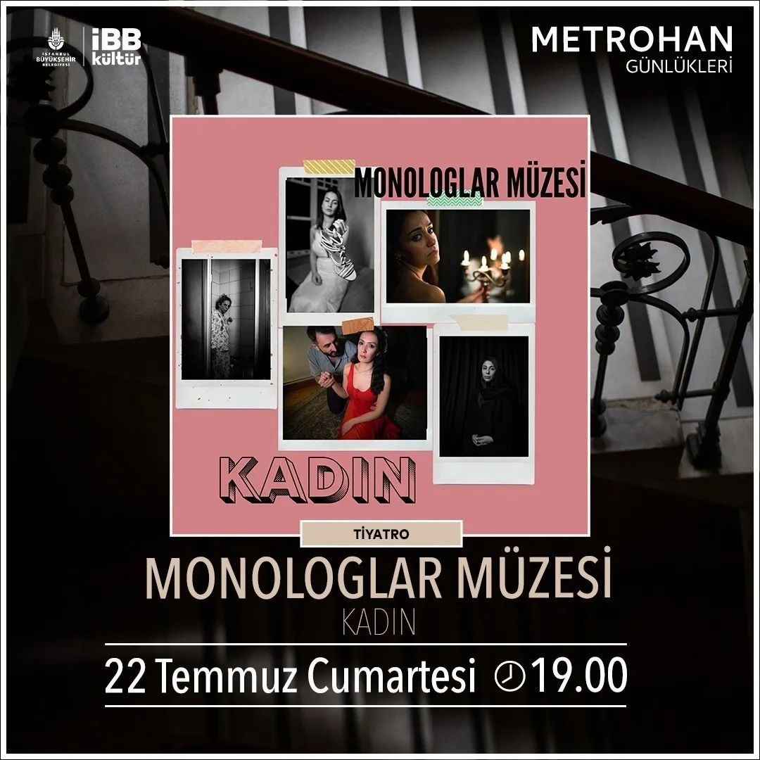 Metrohan Günlükleri - Monologlar Müzesi