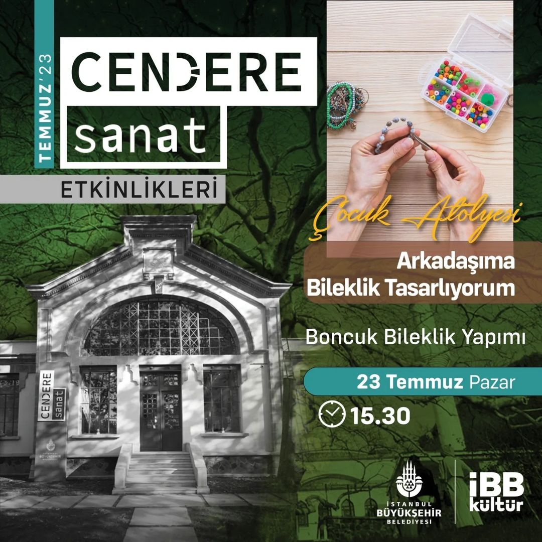 Cendere Sanat - Arkadaşıma Bileklik Tasarlıyorum