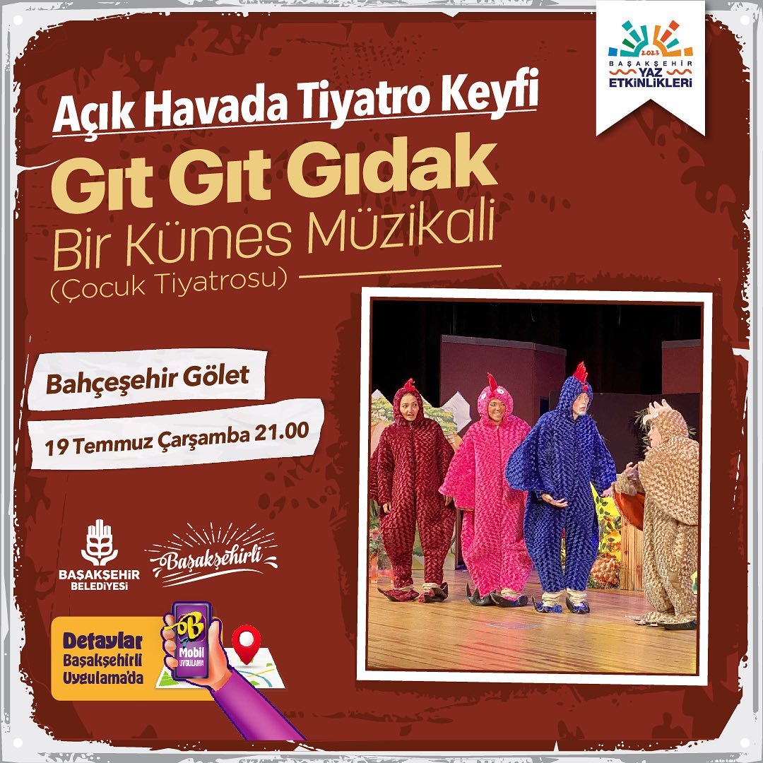 Başakşehir Belediyesi - Açık Havada Tiyatro Keyfi, Gıt Gıt Gıdak