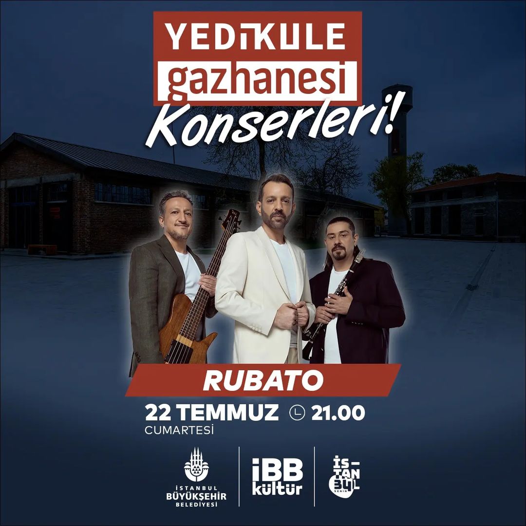 İBB Kültür - Yedikule Gazhanesi Konserleri, Rubato