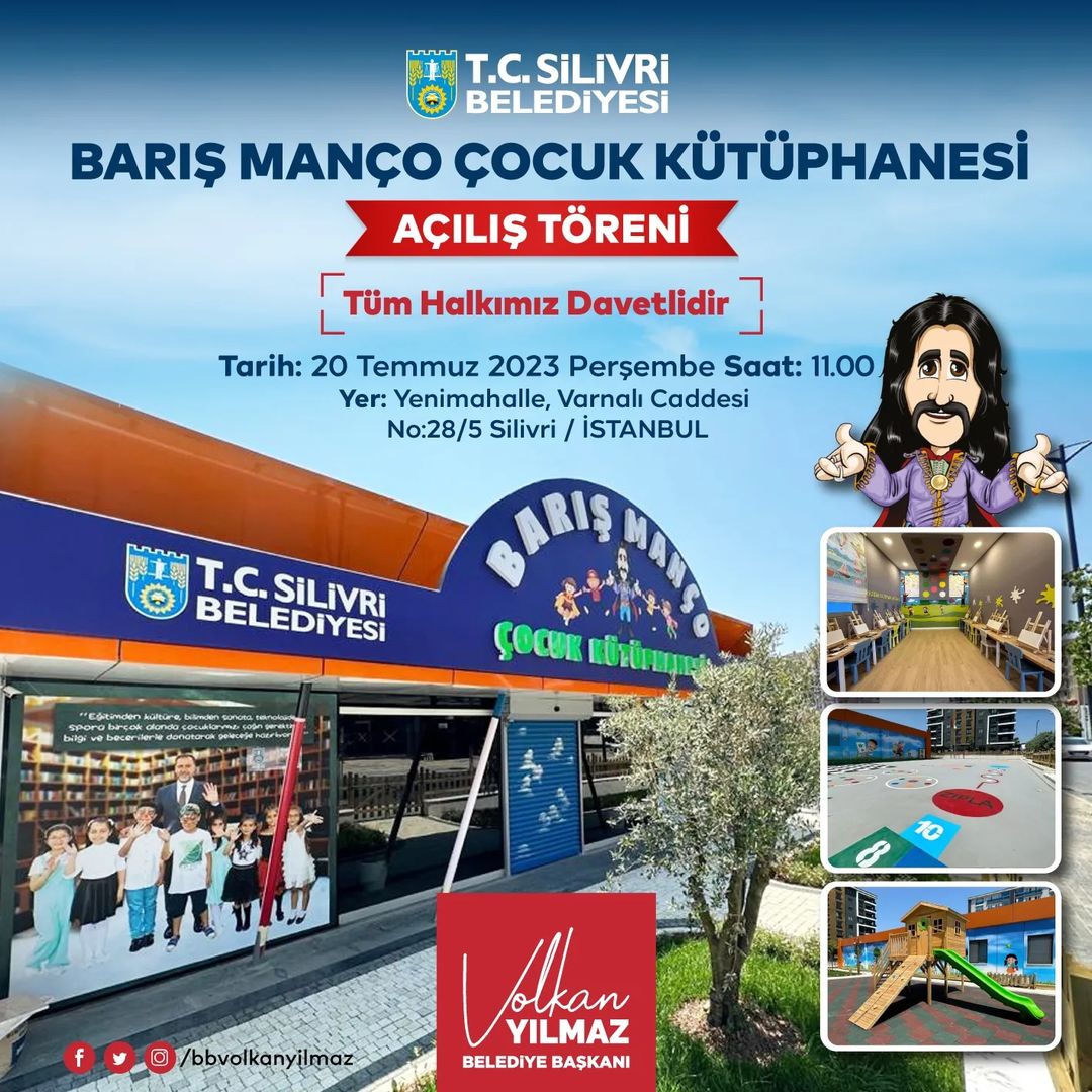 Silivri Belediyesi - Barış Manço Çocuk Kütüphanesi Açılış Töreni