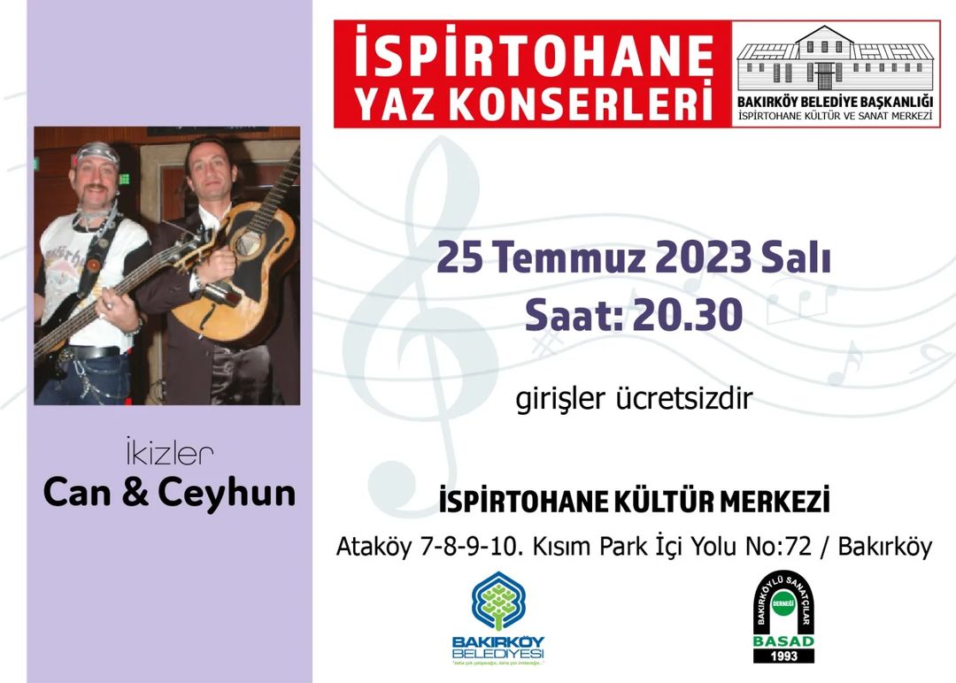 Bakırköy Belediyesi - İspirtohane, Can & Ceyhun Konseri