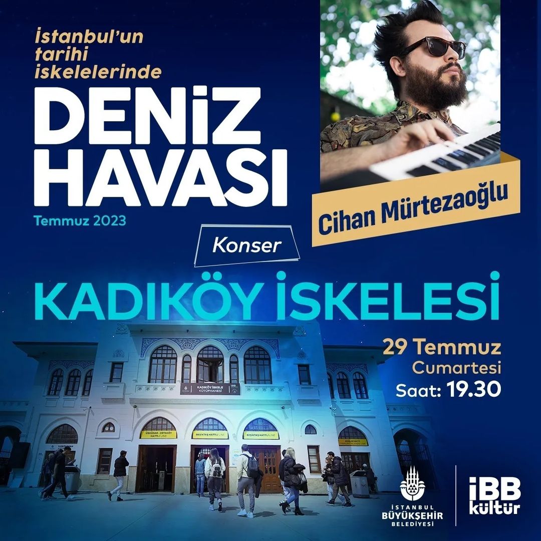 İBB Kültür - Deniz Havası, Cihan Mürtezaoğlu