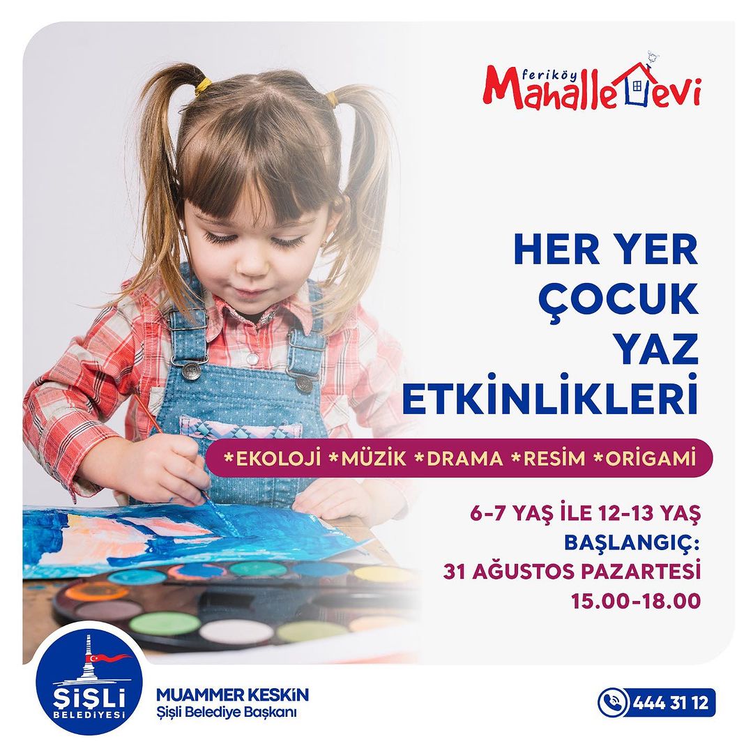 Şişli Belediyesi  - Her Yer Çocuk Yaz Etkinlikleri