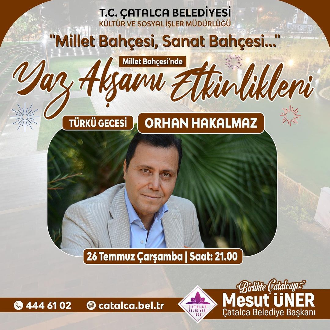 Çatalca Belediyesi - Türkü Gecesi, Orhan Hakalmaz