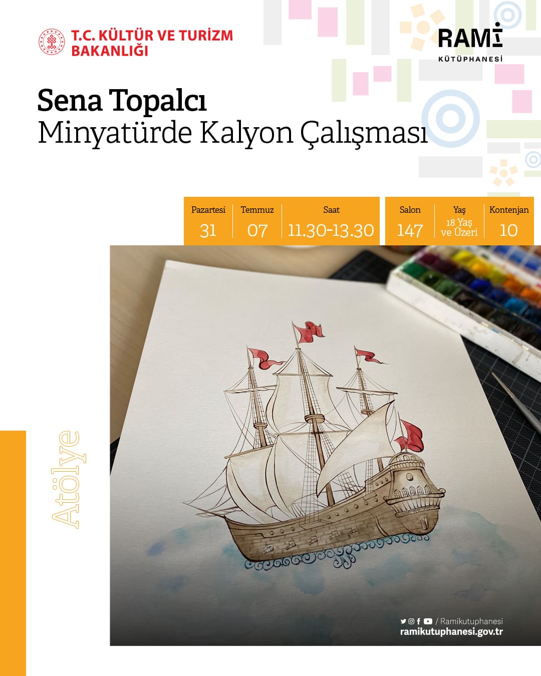 Rami Kütüphanesi - Minyatürde Kalyon Çalışması, Sena Topalcı