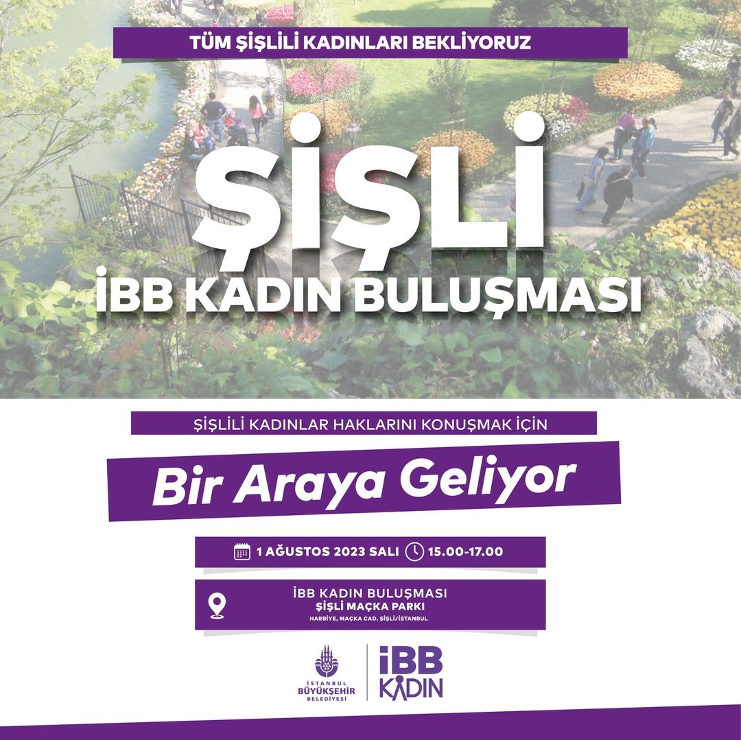 Şişli İBB Kadın Buluşması