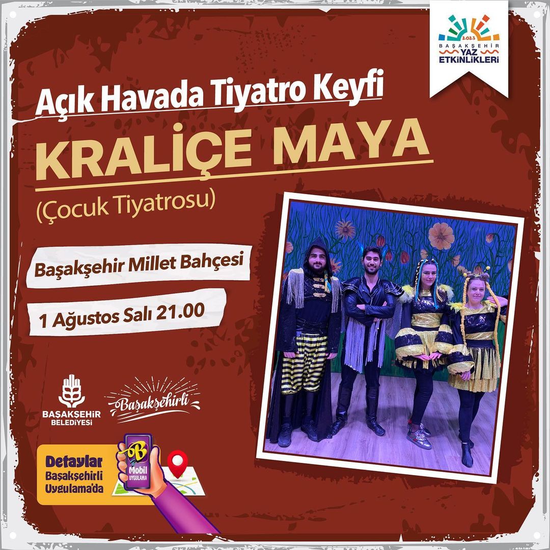 Başakşehir Belediyesi - Açık Hava Tiyatrosu, Kraliçe Maya