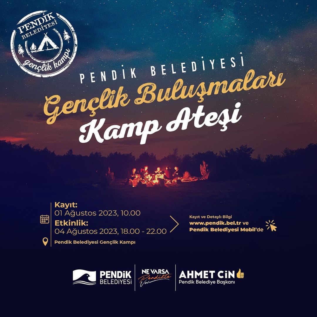 Gençlik Buluşmaları Kamp Ateşi - Pendik Belediyesi Gençlik Kampı