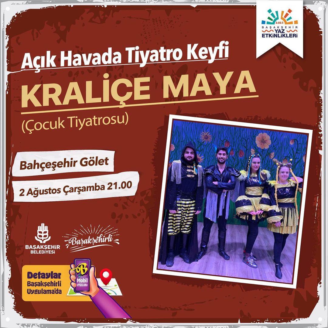 Başakşehir Belediyesi - Açık Hava Tiyatrosu, Kraliçe Maya