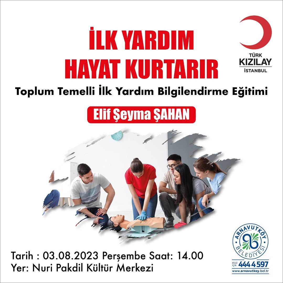 Arnavutköy Belediyesi - İlk Yardım Hayat Kurtarır