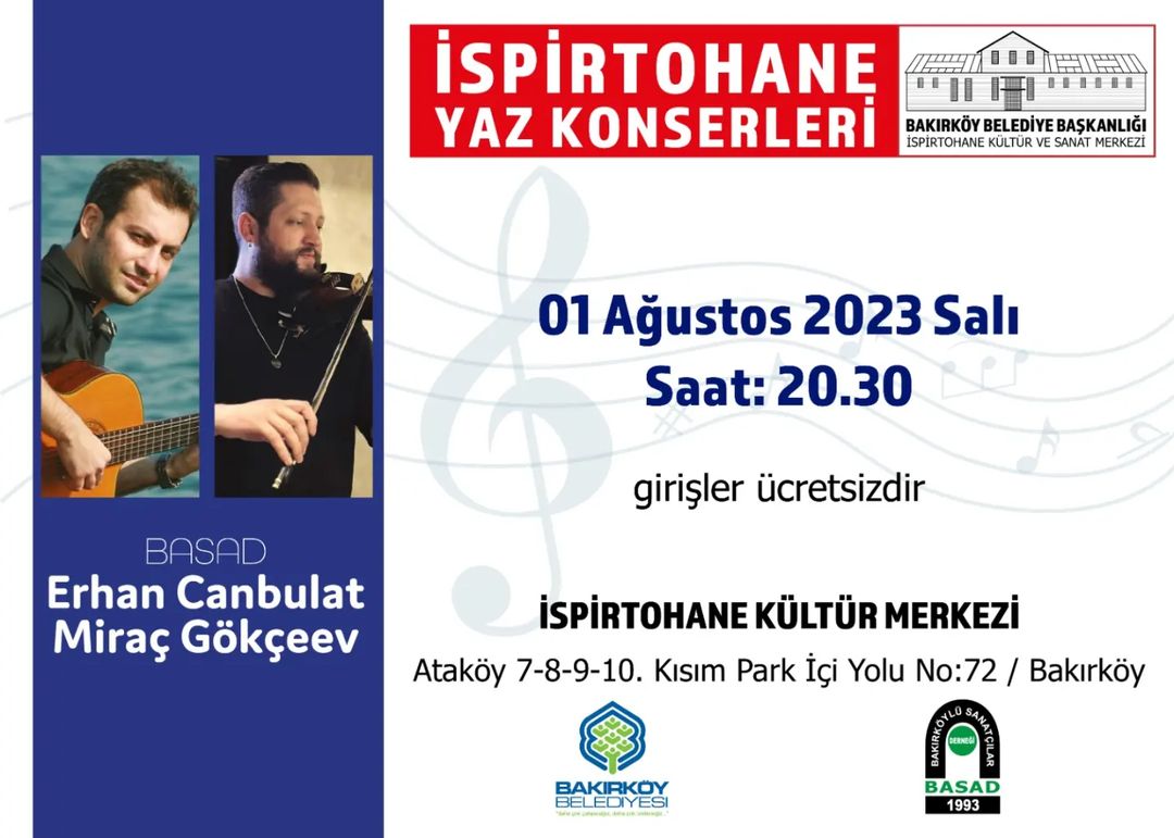 Bakırköy Belediyesi - İspirtohane, Erhan Canbulat & Miraç Gökçeev Konseri