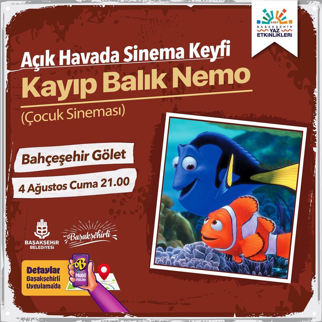 Kültür Sanat Başakşehir - Açık Havada Sinema Keyfi Kayıp Balık Nemo