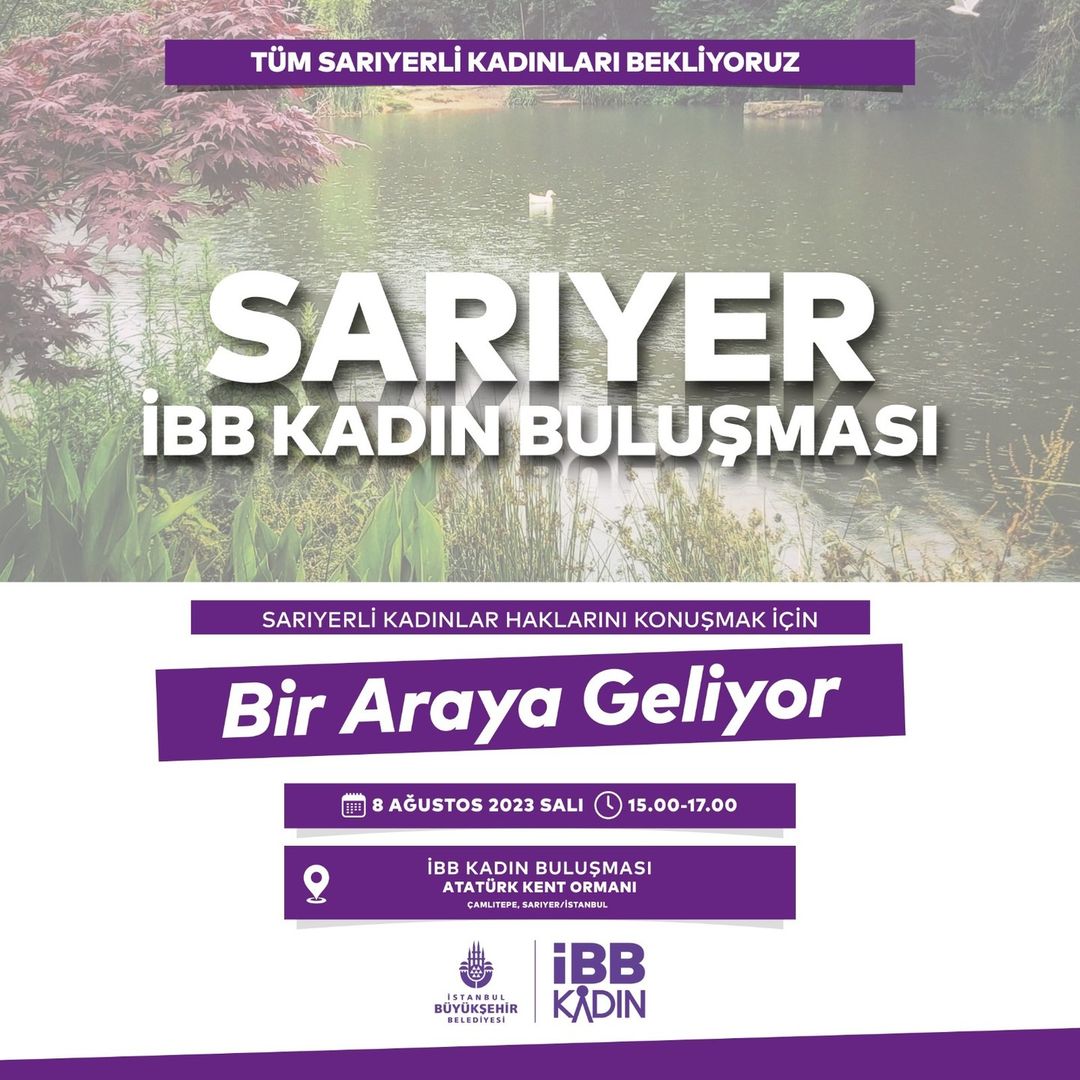 Sarıyer Atatürk Kent Ormanı - İBB Kadın Buluşması