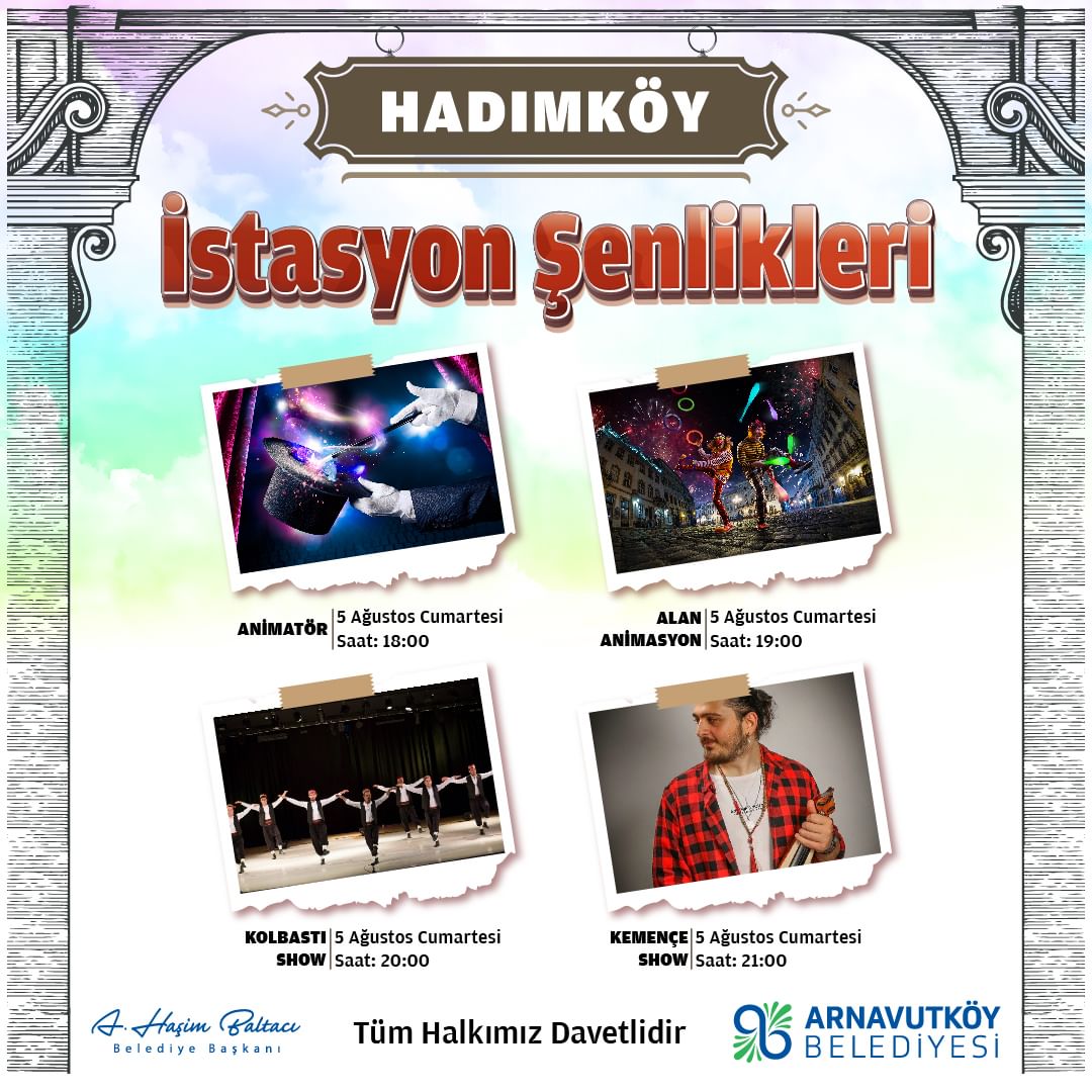  Arnavutköy Belediyesi - İstasyon Şenlikleri