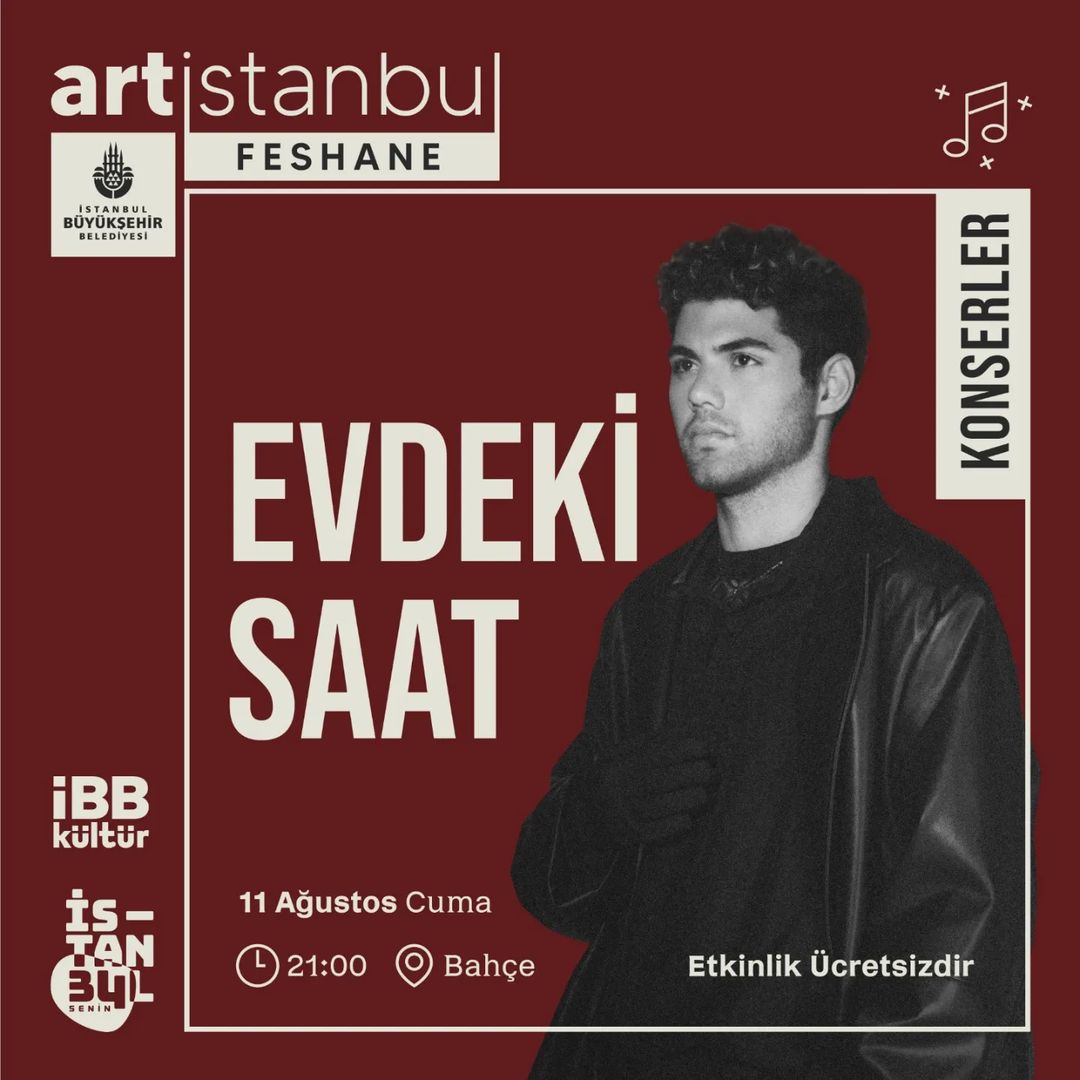 İBB Kültür Artistanbul Feshane - Evdeki Saat Konseri