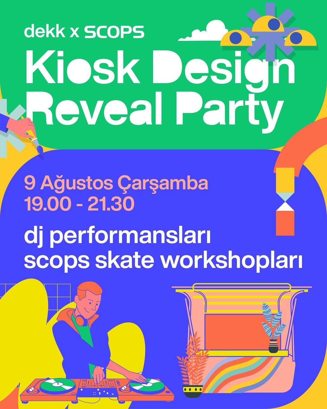 Dekk İstanbul - DJ Performans  / Workshoplar