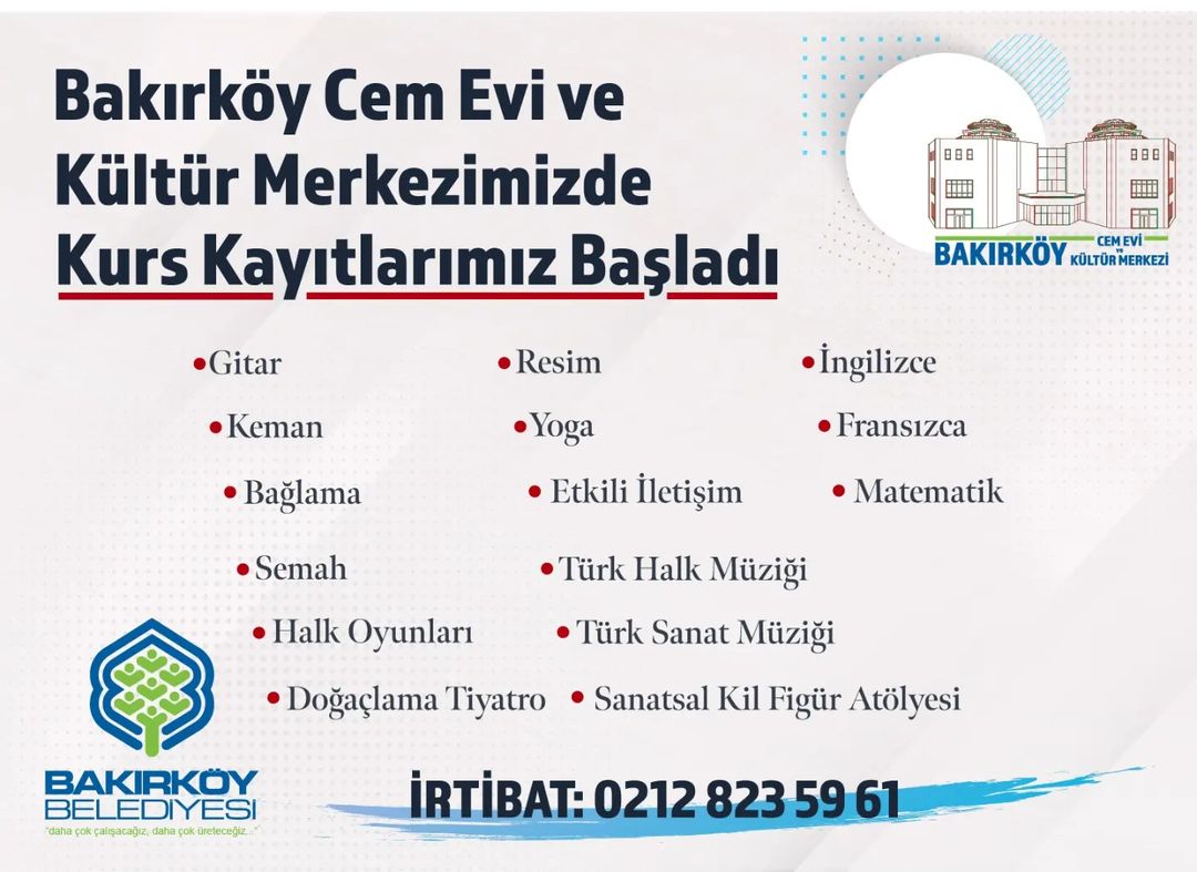 Bakırköy Belediyesi - Cem Evi Kültür Merkezinde Kurs Kayıtlarımız Başlamıştır