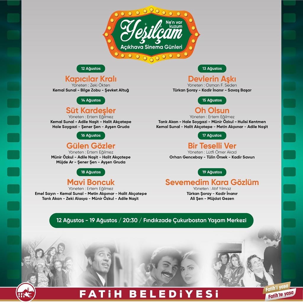 Fatih Belediyesi - Yeşilçam Açıkhava Sinema Günleri 12-19 Ağustos