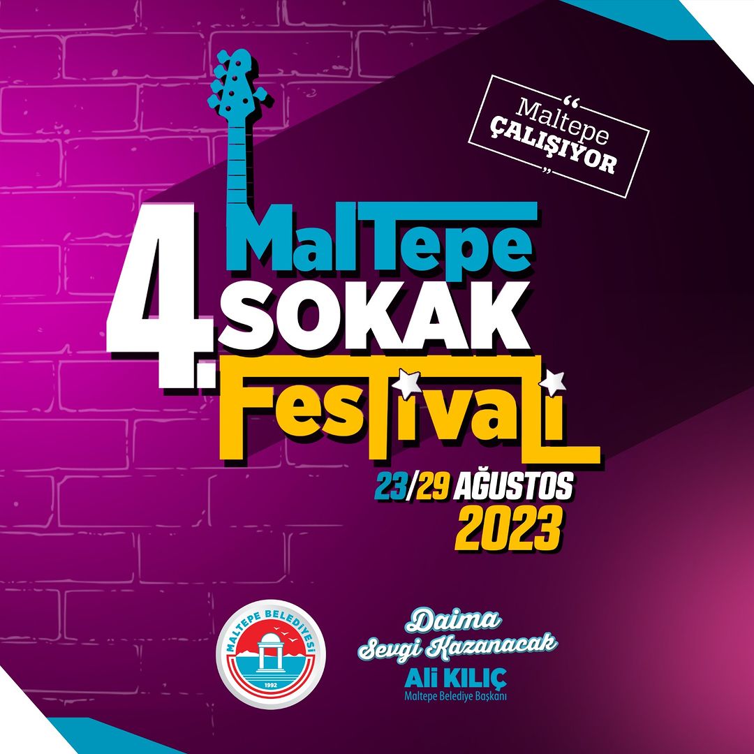 Maltepe Belediyesi - 4.Sokak Festivali 