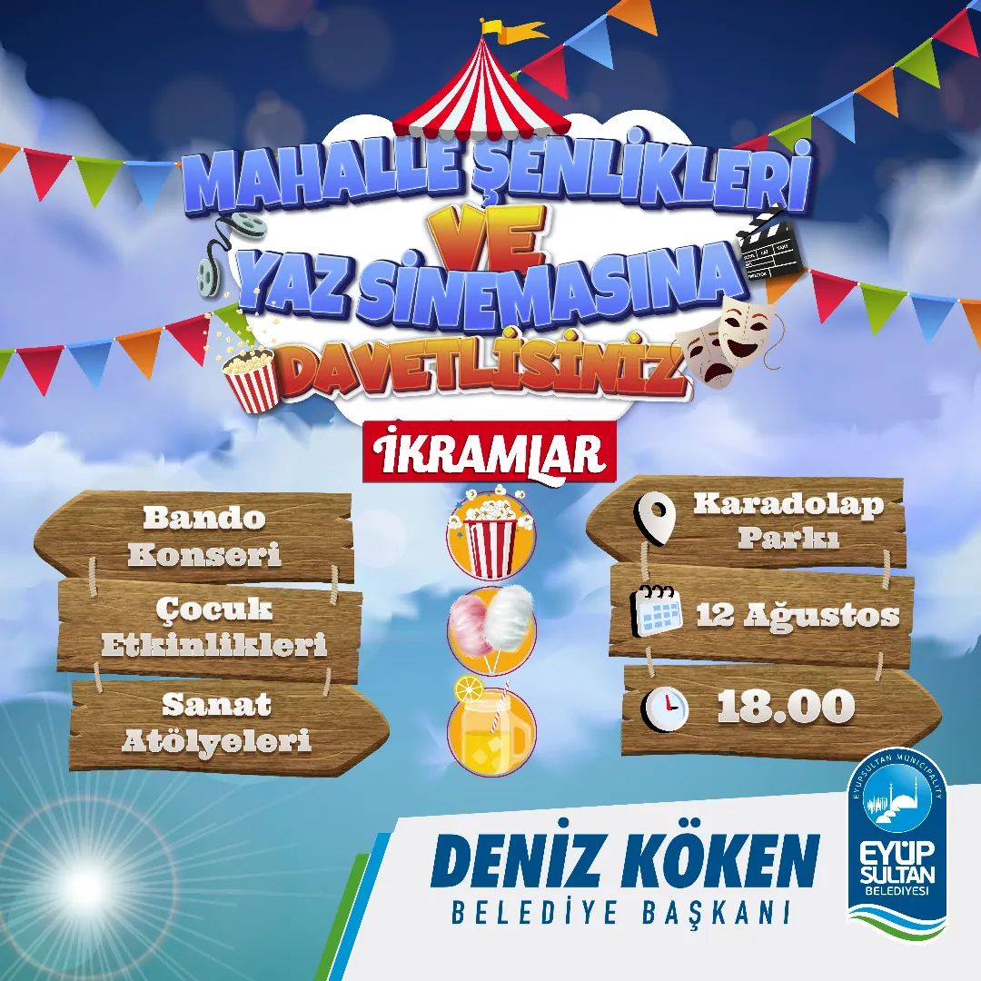 Eyüpsultan Belediyesi - Mahalle Şenlikleri Ve Yaz Sineması 