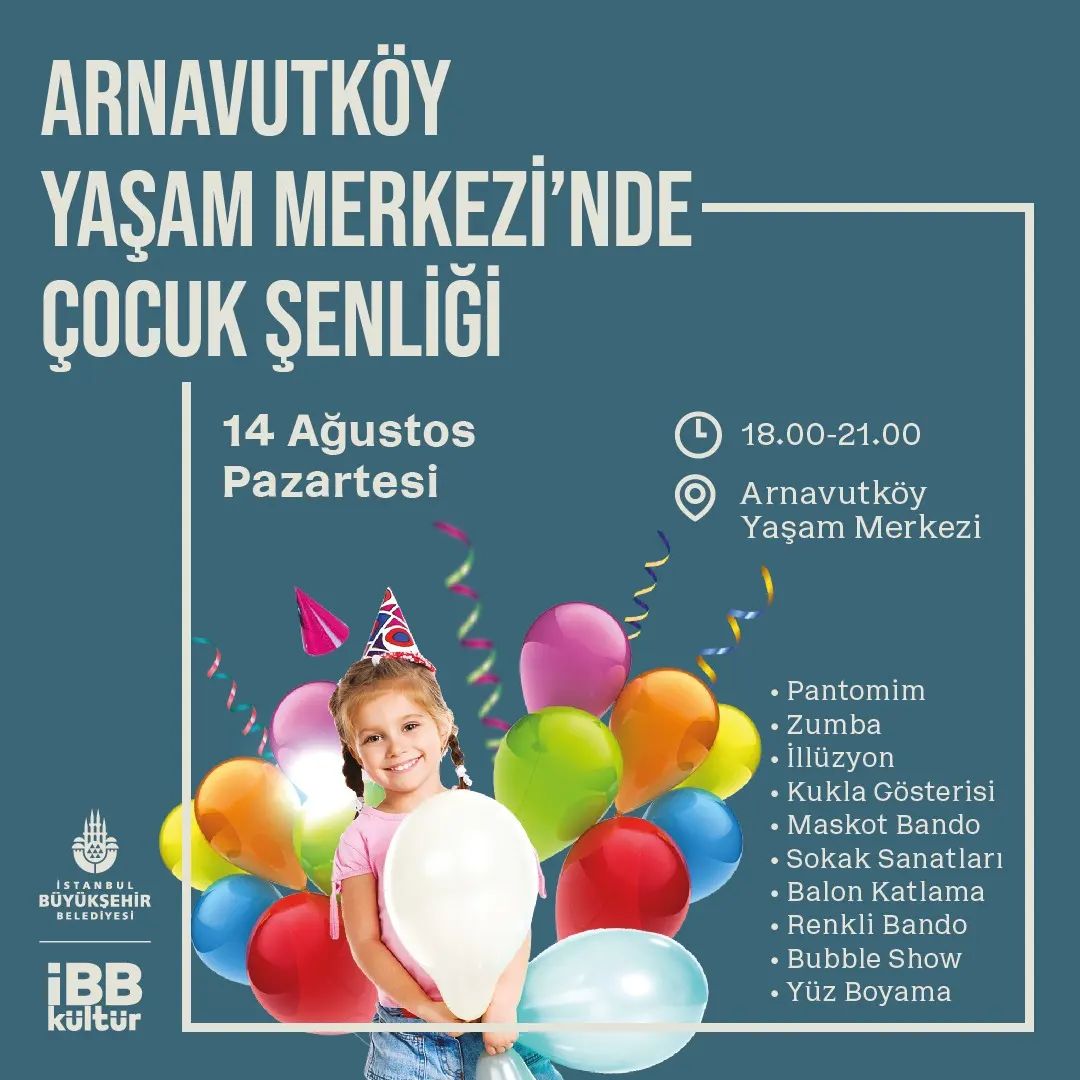 Arnavutköy Yaşam Merkezi - Çocuk Şenliği