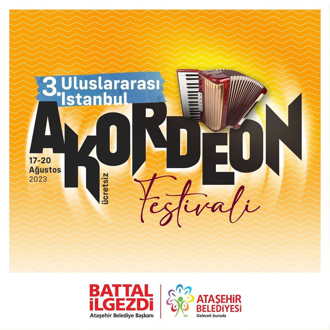 Ataşehir Belediyesi - 17-20 Ağustos 3.Uluslararası İstanbul Akordeon Festivali