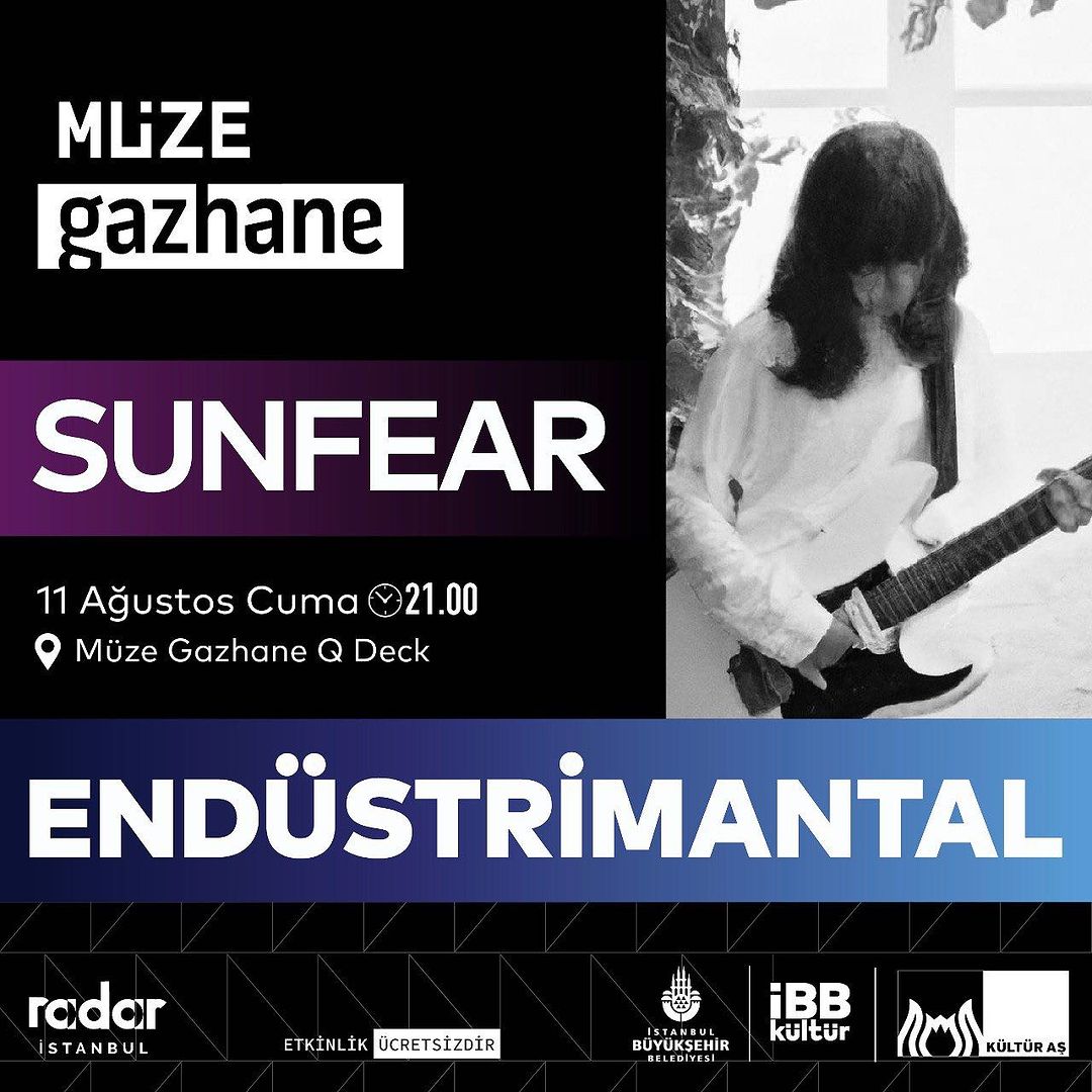 İBB Kültür Müze Gazhane - Sunfear Konseri