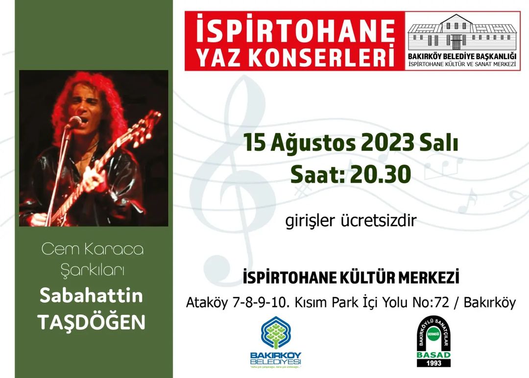 Bakırköy Belediyesi - İspirtohane Yaz Konserleri Cem Karaca Şarkıları 'Sabahattin Taşdöğen'