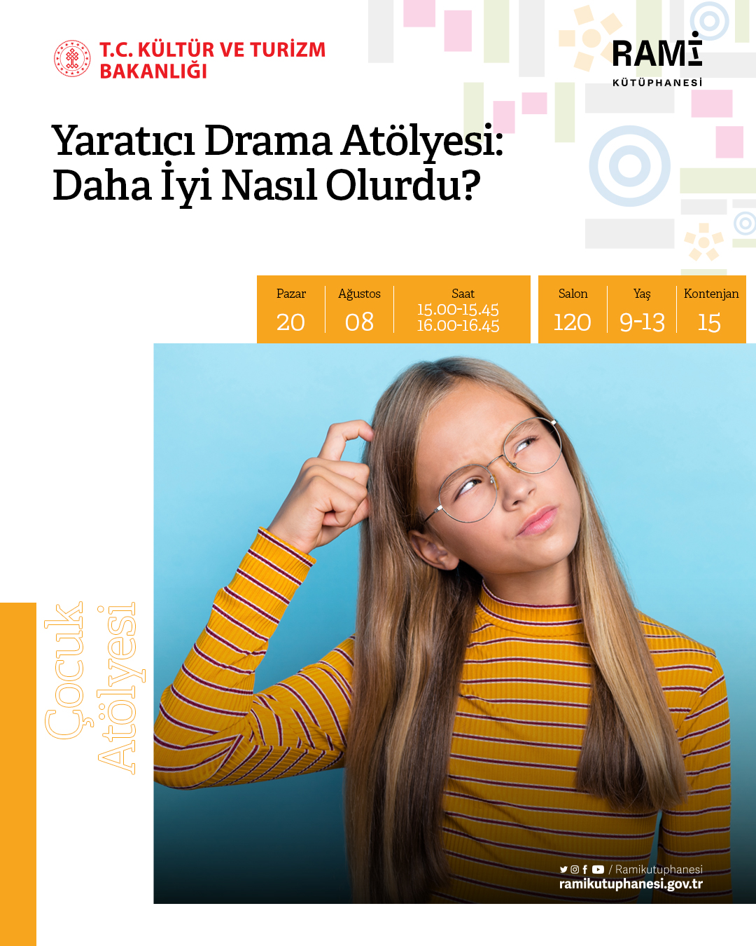 Yaratıcı Drama Atölyesi: Daha İyi Nasıl Olurdu?