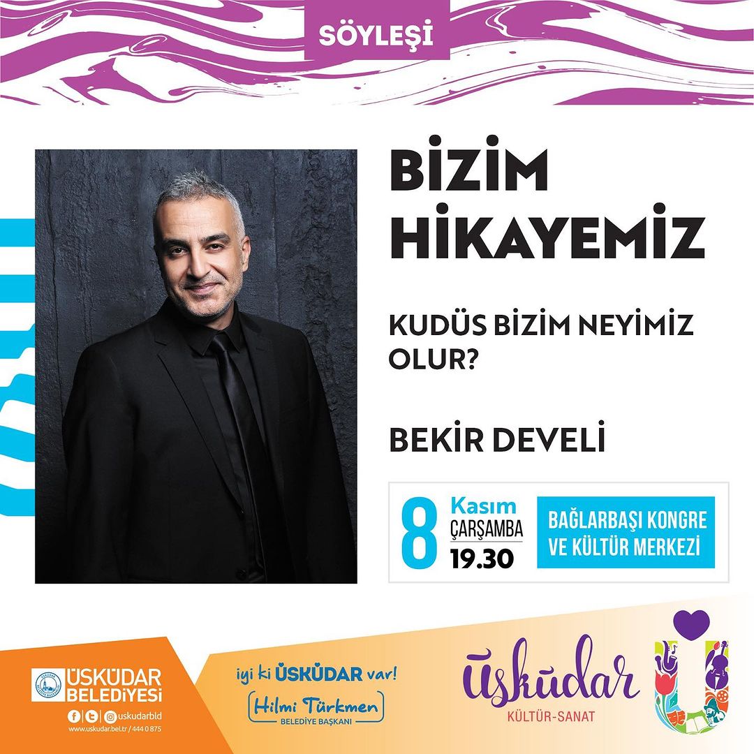 Üsküdar Belediyesi - Bizim Hikayemiz 'Kudüs Bizim Neyimiz Olur '