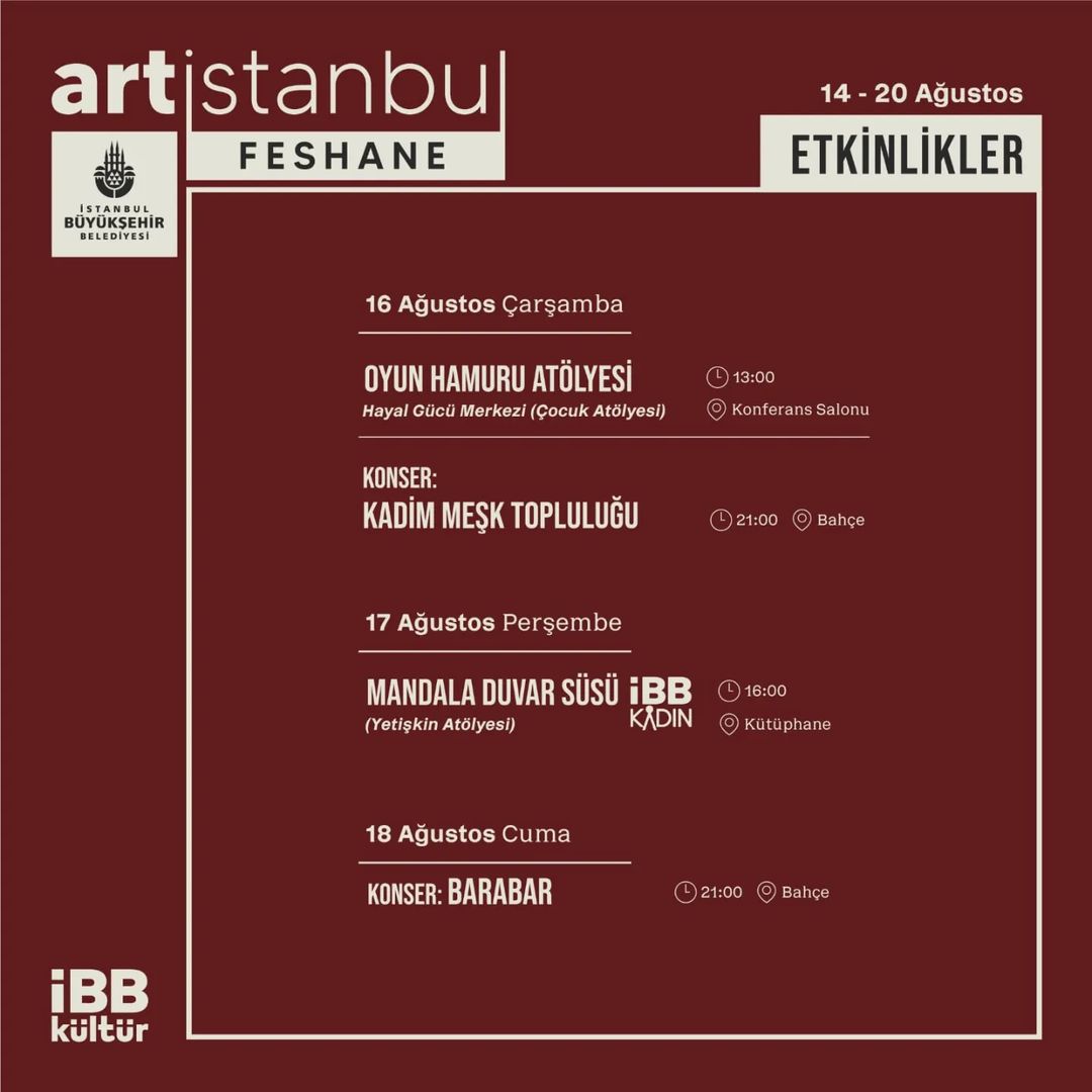 Art İstanbul Feshane - 16-18 Ağustos Etkinlikler