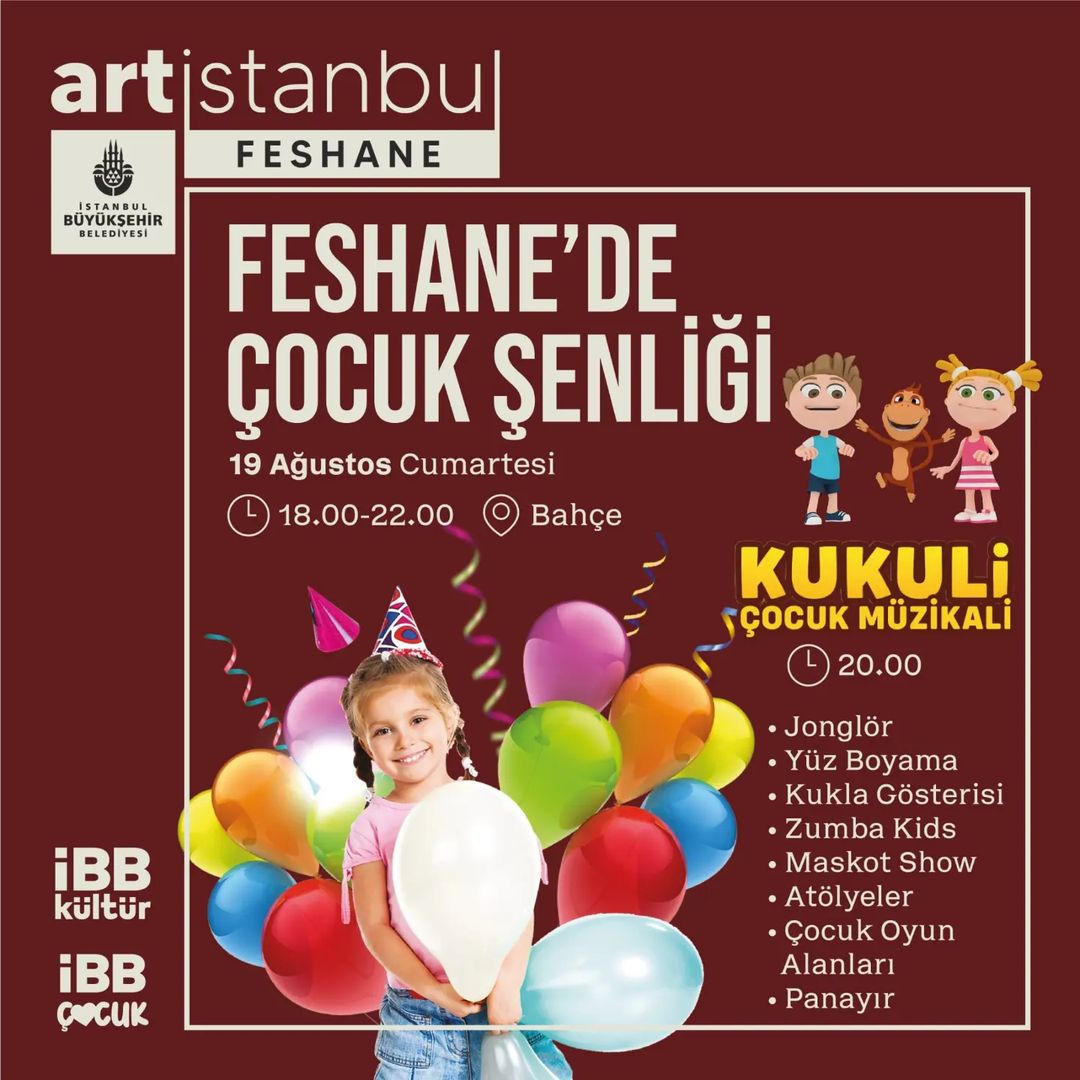 İBB - Artistanbul Feshane - Çocuk Şenliği