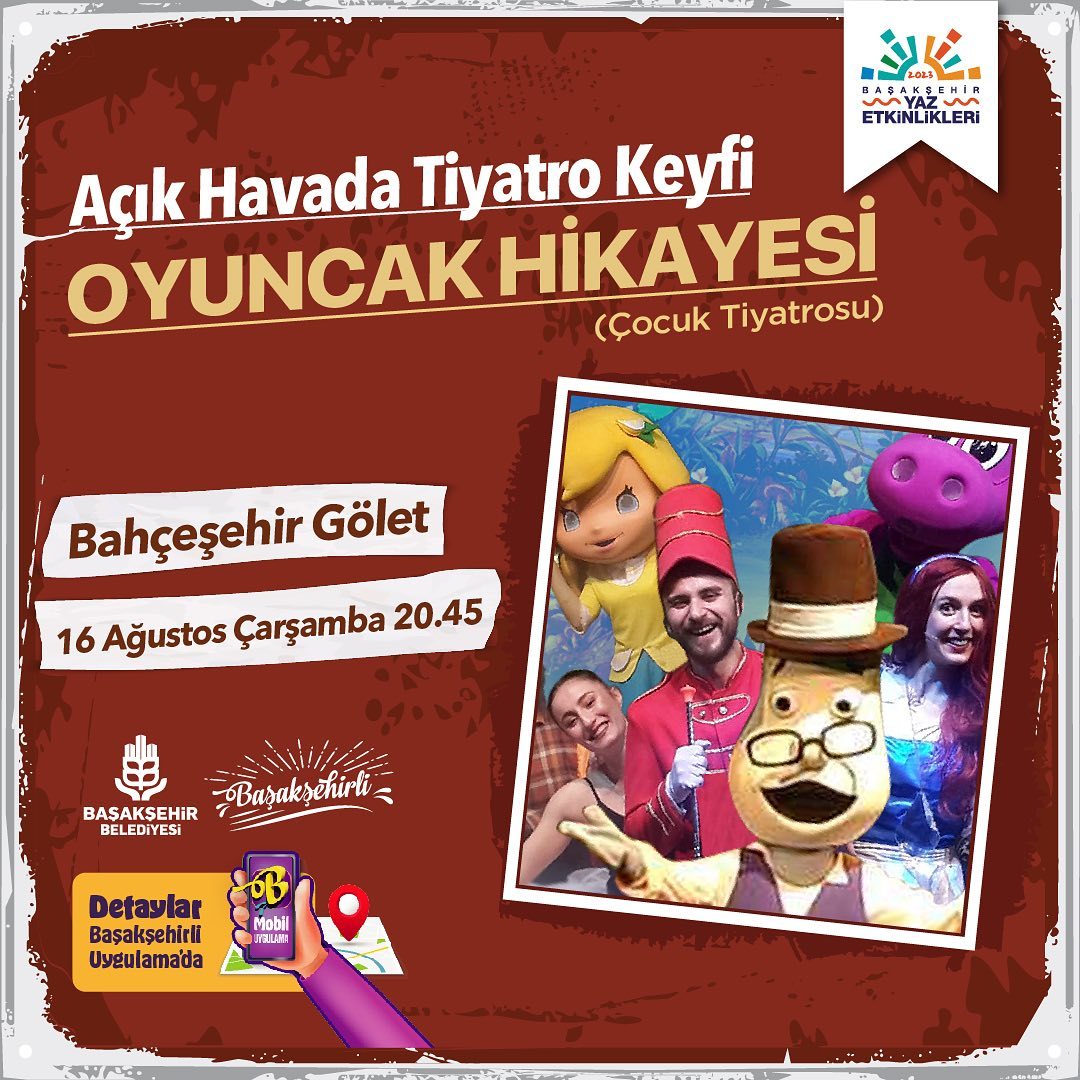 Başakşehir Belediyesi - Açık Havada Tiyatro Keyfi 'Oyuncak Hikayesi'