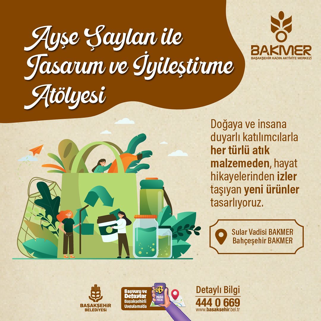 Başakşehir Belediyesi - Tasarım ve İyileştirme Atöyesi