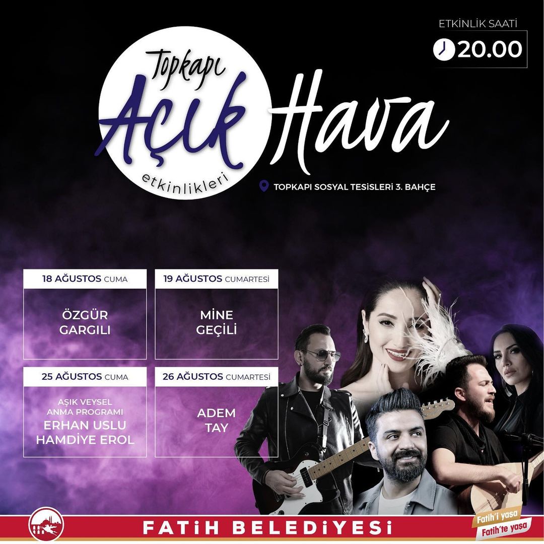 Fatih Belediyesi - Fatih Kültür Sanat - Topkapı Açıkhava Konserleri